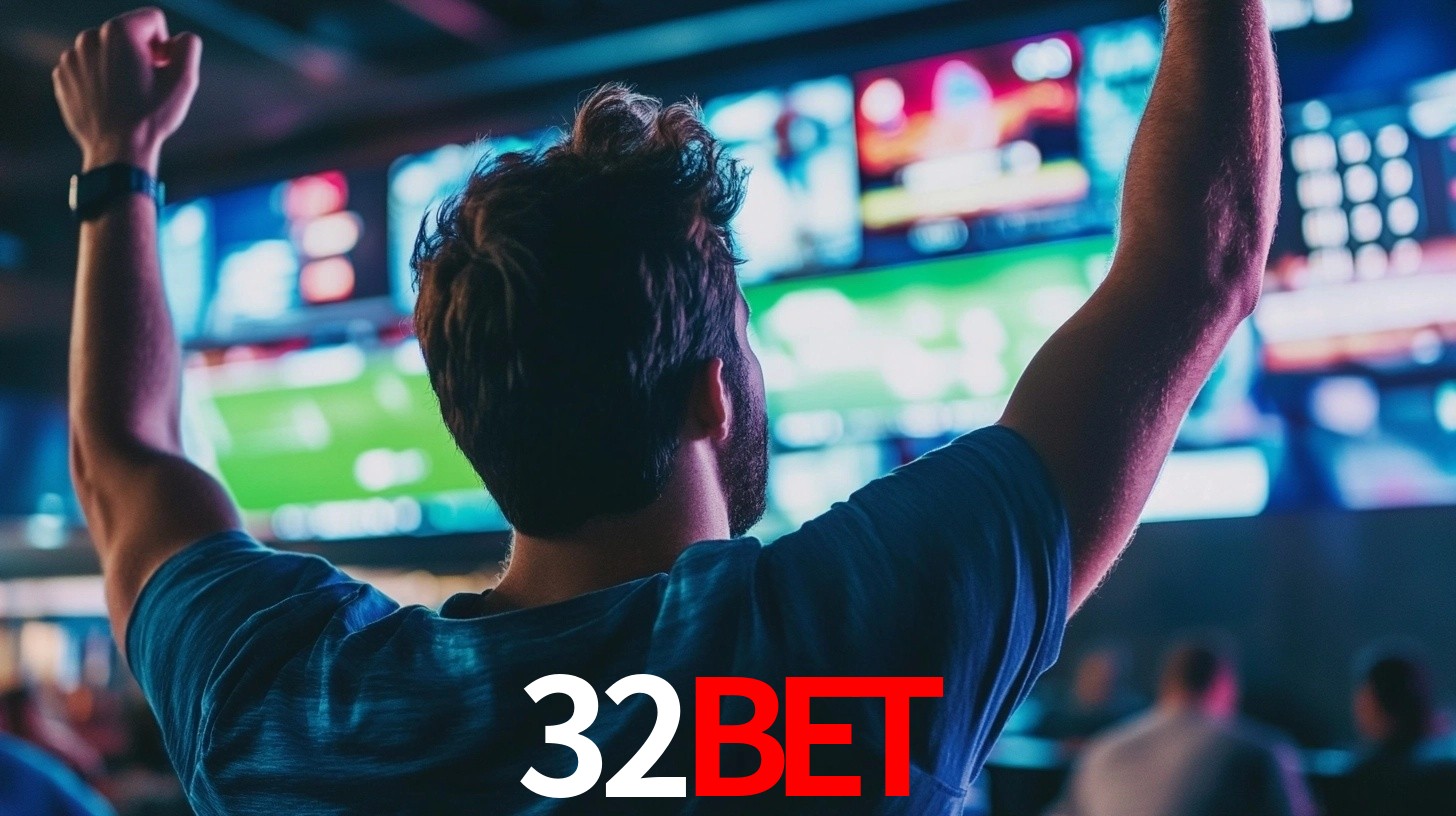 32bet - Site Oficial de Apostas e Cassinos - 32bet.com